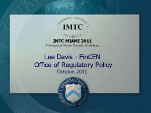 IMTC MIAMI 2011 International Money Transfer Conference Lee