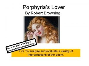 Porphyrias Lover By Robert Browning of y t