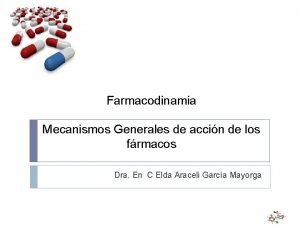 Farmacodinamia Farmacodinamia