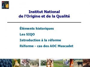 Institut National de lOrigine et de la Qualit