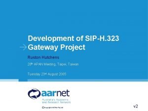 Development of SIPH 323 Gateway Project Ruston Hutchens