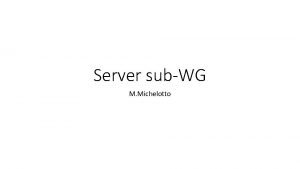 Server subWG M Michelotto Open 19 Aims at