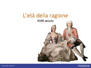 Let della ragione XVIII secolo Contrasti militari e