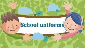 Ugly school uniforms