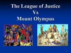 The League of Justice Vs Mount Olympus 1