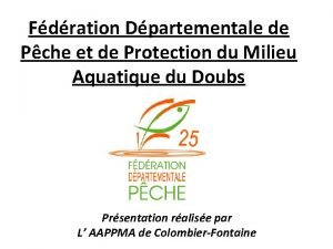 Fdration Dpartementale de Pche et de Protection du