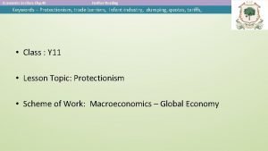 Economics Section Chp 46 Further Reading Keywords Protectionism