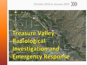 October 2014 to January 2015 Treasure Valley Radiological
