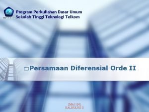 Program Perkuliahan Dasar Umum Sekolah Tinggi Teknologi Telkom