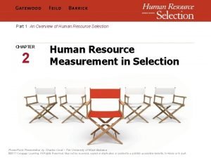 Part 1 An Overview of Human Resource Selection