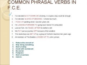Phrasal verbs fce