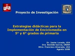 Proyecto de Investigacin Estrategias didcticas para la Implementacin