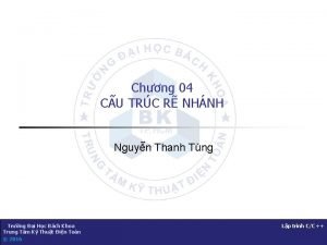 Chng 04 CU TRC R NHNH Nguyn Thanh