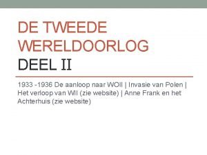 DE TWEEDE WERELDOORLOG DEEL II 1933 1936 De