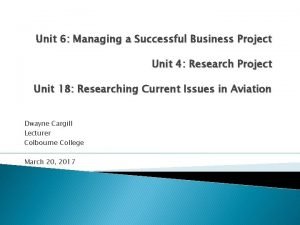 Unit 6 managing a successful business project