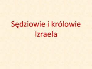 Sędziowie i królowie izraela rozwiąż krzyżówkę