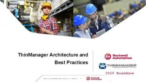 Thinmanager architecture