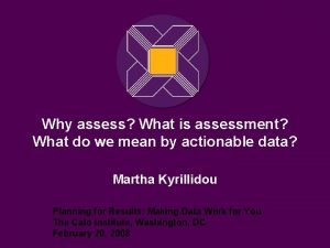 Why assess