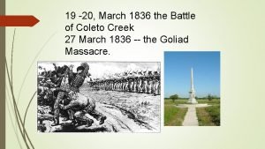 Battle of coleto creek