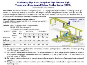 Preliminary Pipe Stress Analysis of High Pressure High