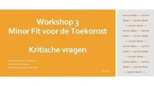 Workshop 3 Minor Fit voor de Toekomst samen