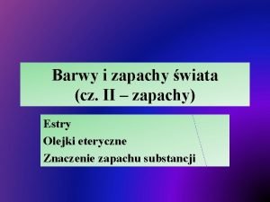 Estry zapachowe