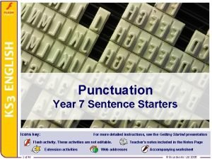 Punctuation Year 7 Sentence Starters Icons key For