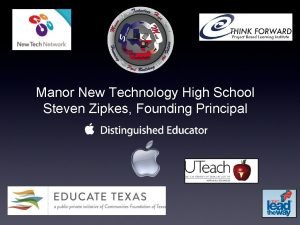 Manor New Technology High School Steven Zipkes Founding