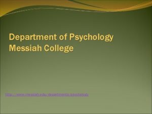 Department of Psychology Messiah College http www messiah
