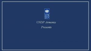 UNDP Armenia Presents Integrated Rural Tourism Development Project