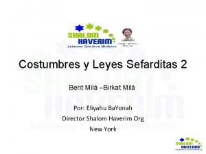 Costumbres y Leyes Sefarditas 2 Berit Mil Birkat