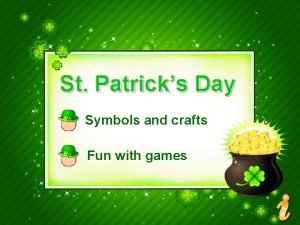 St Patricks Day Symbols and crafts Fun with