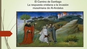 Origen camino de santiago