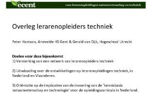 Overleg lerarenopleiders techniek Peter Hantson Artevelde HS Gent