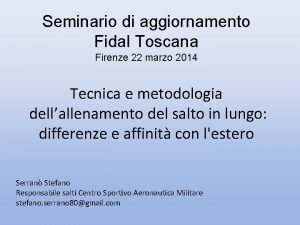 Seminario di aggiornamento Fidal Toscana Firenze 22 marzo