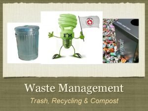 Waste Management Trash Recycling Compost Cafeteria New Compost