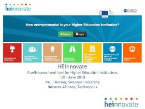 HEInnovate A selfassessment tool for Higher Education Institutions