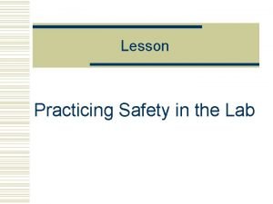 Lab safety learning objectives