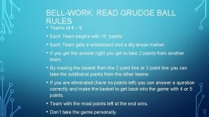 Grudge ball rules