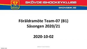 Frldramte Team07 B 1 Ssongen 202021 2020 10