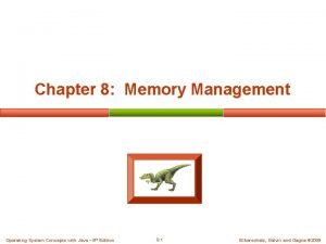 Chapter 8 Memory Management Operating System Concepts with
