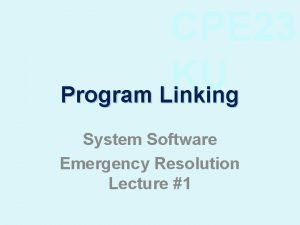 Program linking in system software
