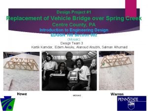 Design Project 1 Replacement of Vehicle Bridge over