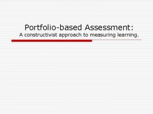 Constructivist assessment examples