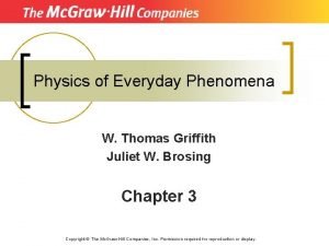 Physics of Everyday Phenomena W Thomas Griffith Juliet