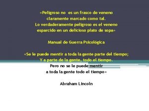 Peligroso no es un frasco de veneno claramente