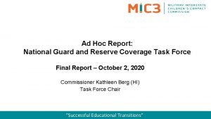 Ad Hoc Report National Guard and Reserve Coverage