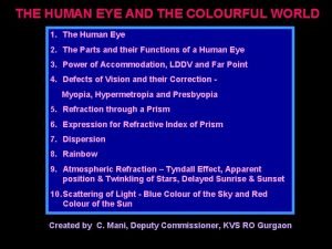 THE HUMAN EYE AND THE COLOURFUL WORLD 1