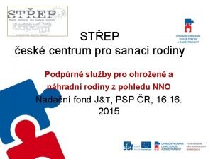 STEP esk centrum pro sanaci rodiny Podprn sluby