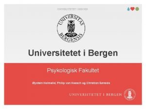 Bergen universitet psykologi Bergen universitet psykologi